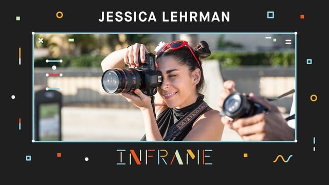 InFrame - Jessica Lehrman